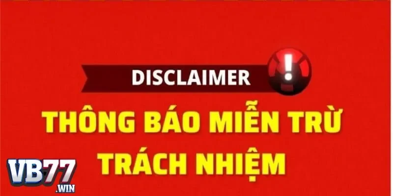 Giới thiệu về miễn trừ trách nhiệm trong các trò chơi trực tuyến